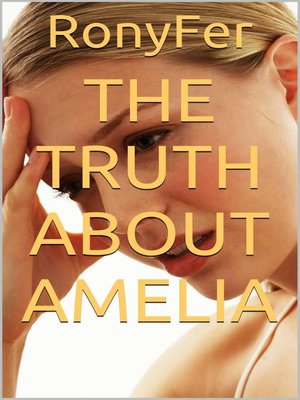 cover image of The Truth About Amelia